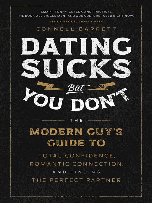 Title details for Dating Sucks, but You Don't by Connell Barrett - Wait list